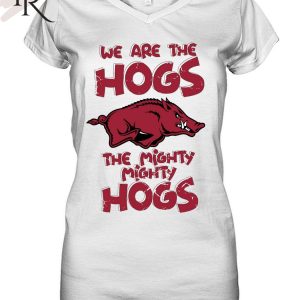 TRENDING] We Are The Hogs The Mighty Mighty Hogs Unisex T-Shirt