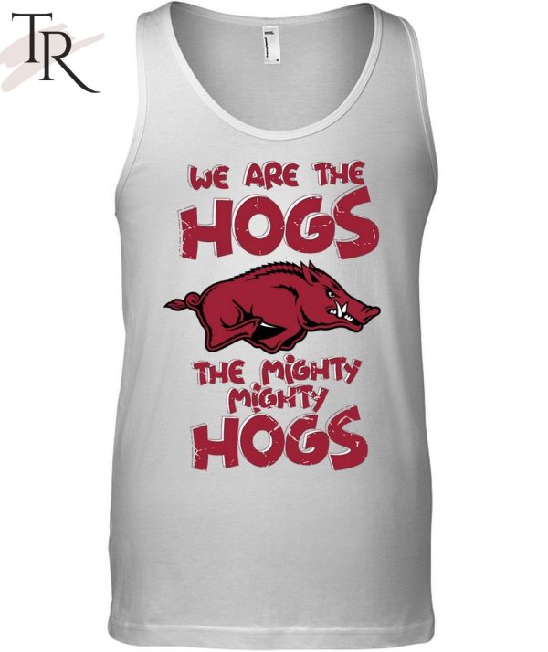 TRENDING] We Are The Hogs The Mighty Mighty Hogs Unisex T-Shirt