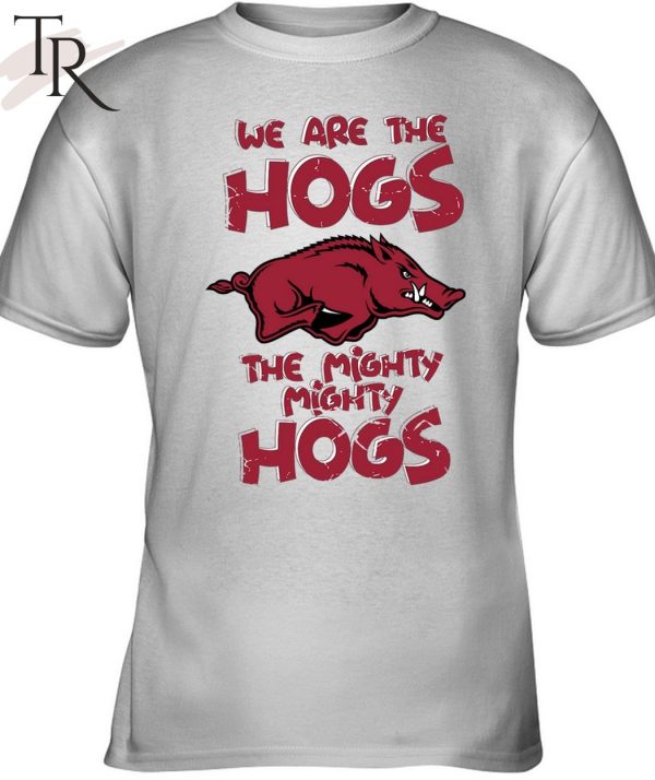 TRENDING] We Are The Hogs The Mighty Mighty Hogs Unisex T-Shirt