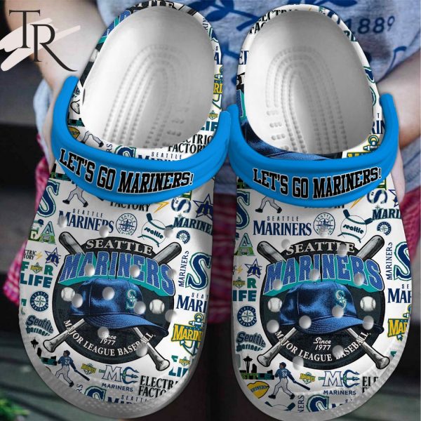 Let’s Go Mariners Seattle Mariners Since 1977 Major League Baseball Crocs