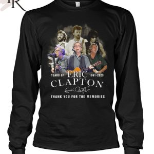 Torunstyle] 62 Years Of 1961 – 2023 Eric Clapton Thank You For The Memories Unisex T-Shirt