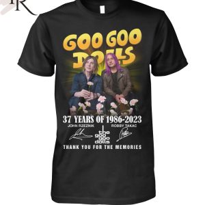 Torunstyle] Goo Goo Dolls 37 Years Of 1986 – 2023 Thank You For The Memories Unisex T-Shirt