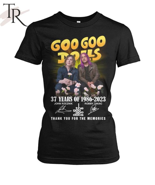 Torunstyle] Goo Goo Dolls 37 Years Of 1986 – 2023 Thank You For The Memories Unisex T-Shirt