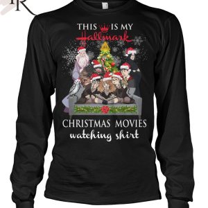 Torunstyle] This Is My Hallmark Christmas Movies Watching Shirt Unisex T-Shirt