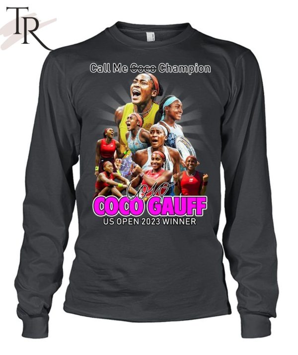 Call Me Coco Champion Coco Gauff US Open 2023 Winner Unisex T-Shirt