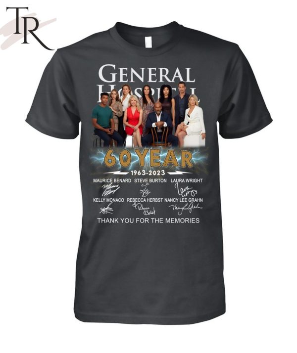 General Hospital 60 Year 1963 – 2023 Thank You For The Memories Unisex T-Shirt