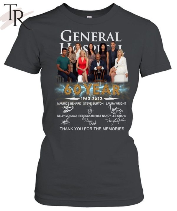 General Hospital 60 Year 1963 – 2023 Thank You For The Memories Unisex T-Shirt