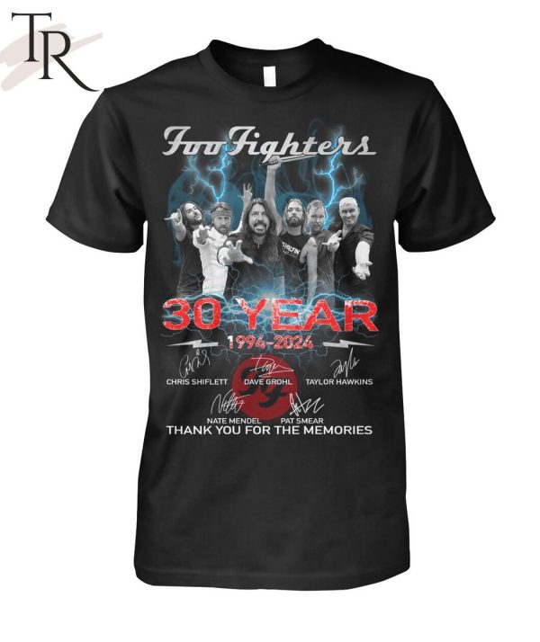 Foo Fighters 30 Years 1994 – 2024 Thank You For The Memories Unisex T-Shirt