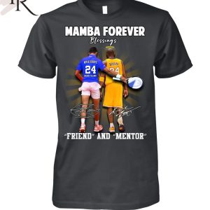 Kobe Bryant, Novak Djokovic Mamba Forever Friend And Mentor Blessings Unisex T-Shirt