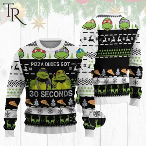 TMNT Ugly Sweater Pizza Dude’s Got 30 Seconds