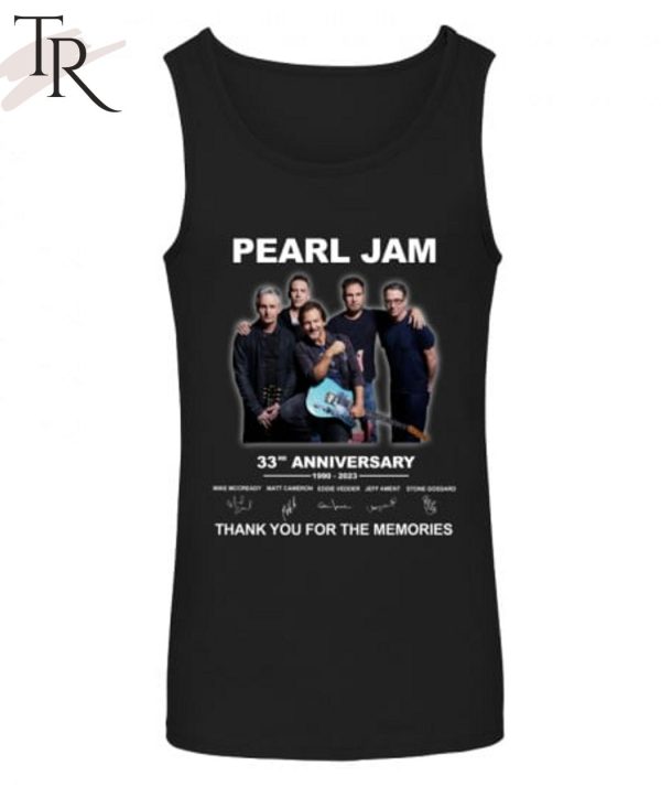 Pearl Jam 33th Anniversary 1990 – 2023 Thank You For The Memories Unisex T-Shirt