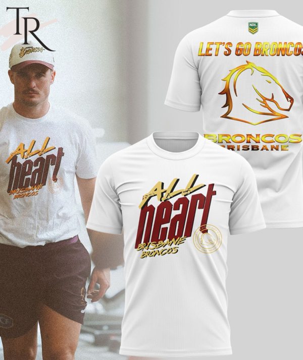 2023 All Heart Finals 2023 Let’s Brisbane Broncos Unisex T-Shirt