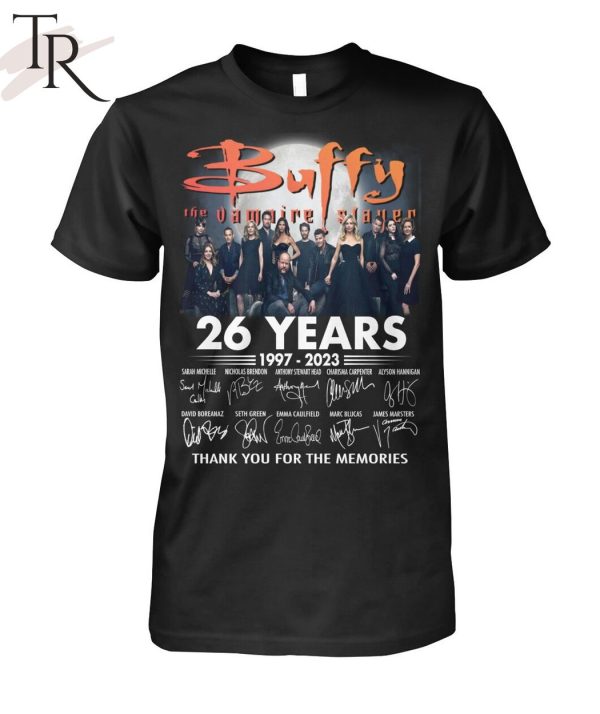 Buffy the Vampire Slayer 26 Years 1997 – 2023 Thank You For The Memories Unisex T-Shirt