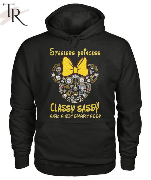 NFL Pittsburgh Steelers Princess Classy Sassy And A Bit Smart Assy Unisex T-Shirt