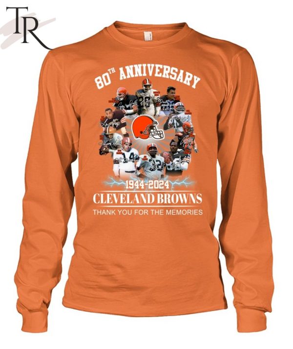 80th Anniversary 1944 – 2024 Cleveland Browns Thank You For The Memories Unisex T-Shirt