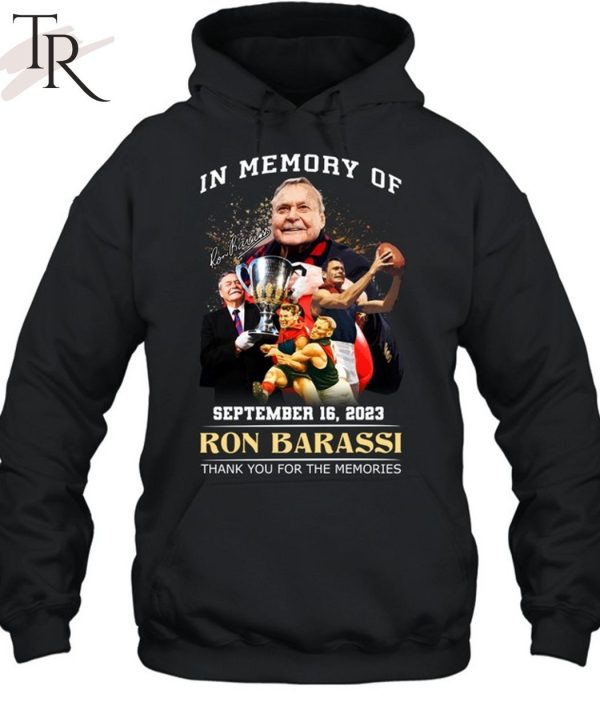 In Memory Of September 16, 2023 Ron Barassi Thank You For The Memories Unisex T-Shirt