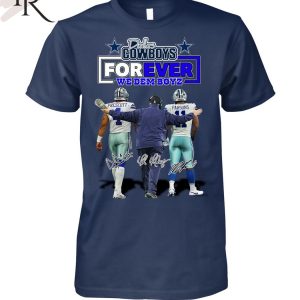 Dallas Cowboys Forever We Dem Boyz Unisex T-Shirt