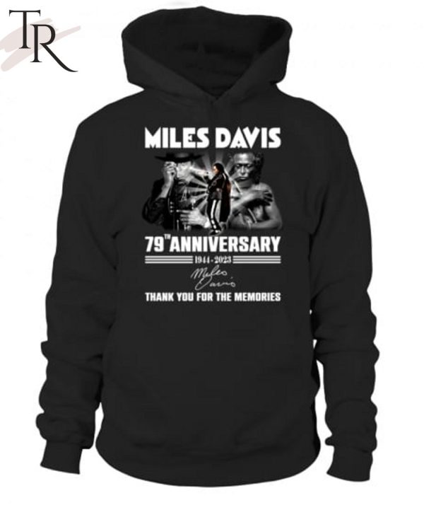 Miles Davis 79th Anniversary 1944 – 2023 Thank You For The Memories Unisex T-Shirt