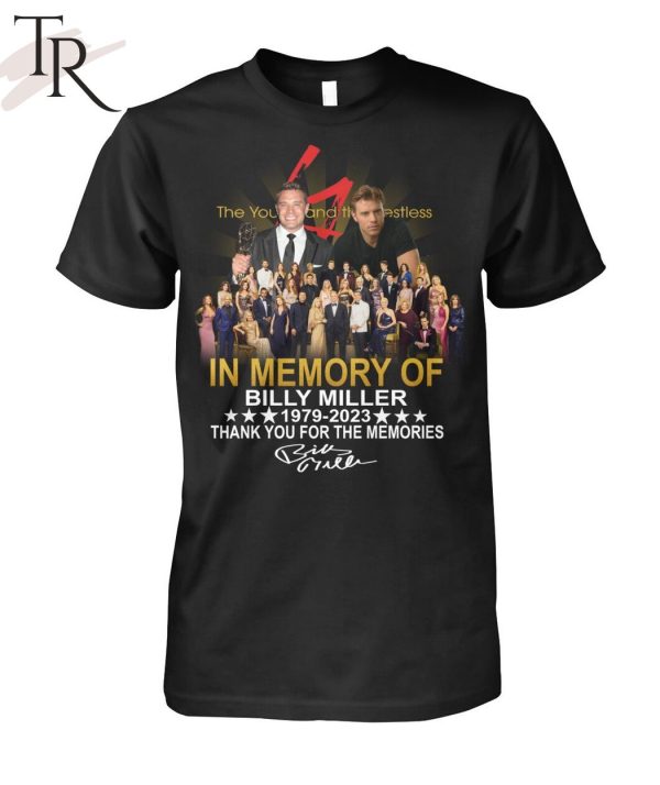 The Young and the Restless In Memory Of Billy Miller 1979 – 2023 Thank You For The Memories Unisex T-Shirt