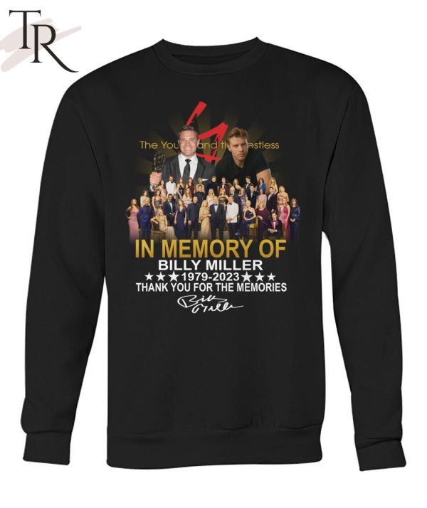 The Young and the Restless In Memory Of Billy Miller 1979 – 2023 Thank You For The Memories Unisex T-Shirt