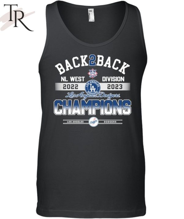 Back 2 Back Los Angeles Dodgers NL West Division Champions 2022 – 2023 Unisex T-Shirt