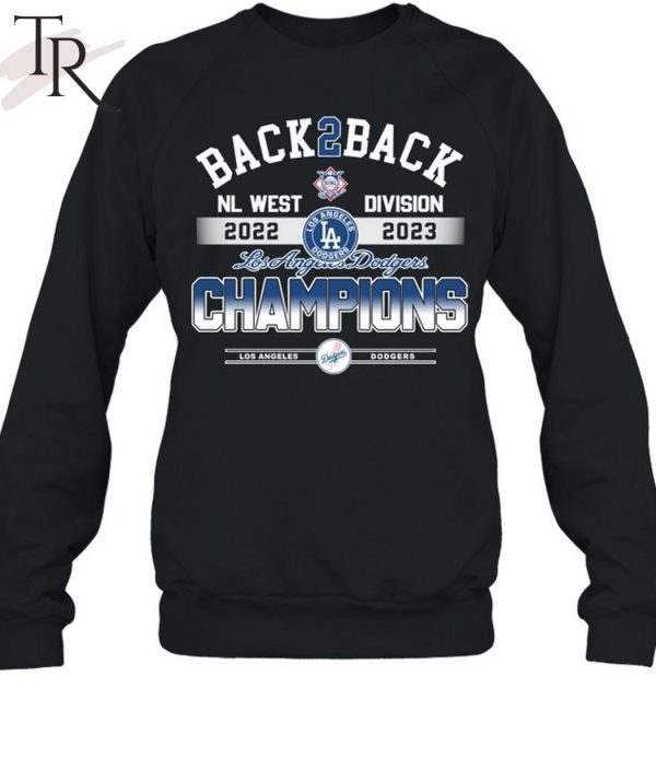 Back 2 Back Los Angeles Dodgers NL West Division Champions 2022 – 2023 Unisex T-Shirt