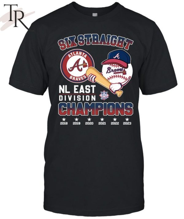 Six Straight Atlanta Braves NL East Division Champions Unisex T-Shirt