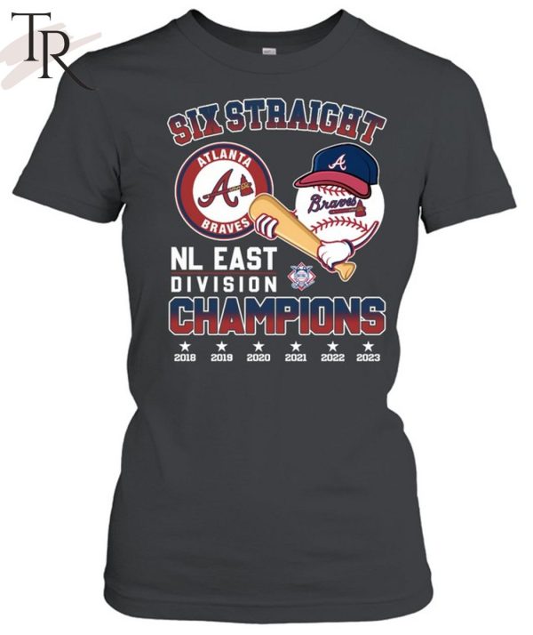 Six Straight Atlanta Braves NL East Division Champions Unisex T-Shirt