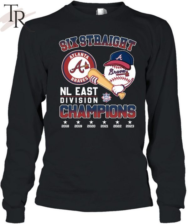 Six Straight Atlanta Braves NL East Division Champions Unisex T-Shirt