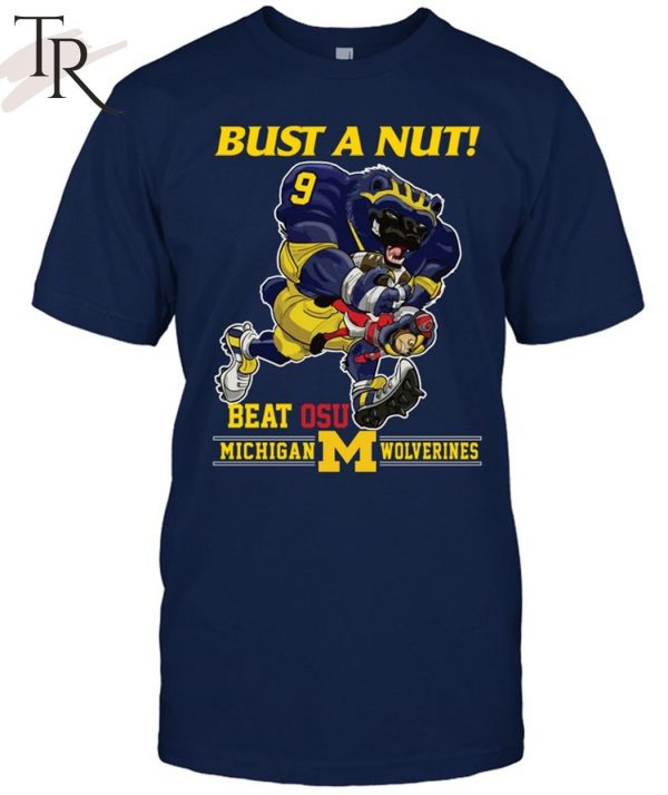 Bust a Nut! Beat OSU Penn State Unisex T-Shirt