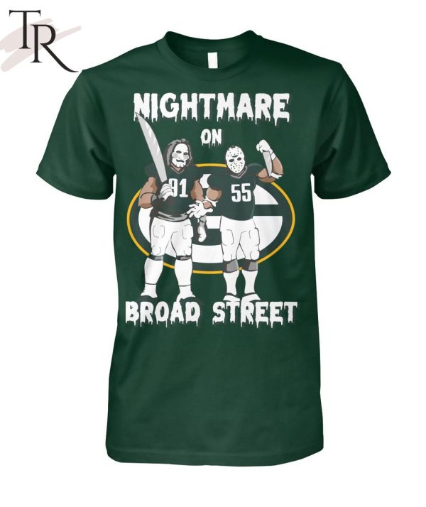 Green Bay Packers Nightmare On Broad Street Unisex T-Shirt