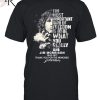 The Future’s Uncertain And The End Is Always Near Jim Morrison 1943 – 1971 Thank You For The Memories Unisex T-Shirt