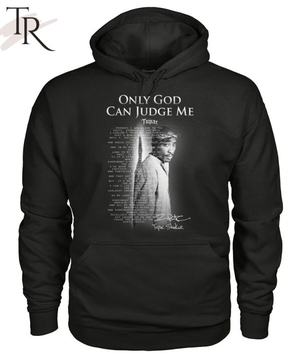 Only GOD Can Judge Me Tupac Shakur Unisex T-Shirt