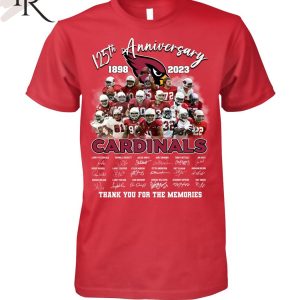 125th Anniversary 1898 – 2023 Cardinals Thank You For The Memories T-Shirt