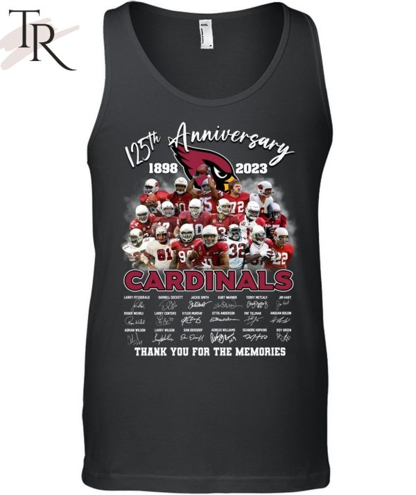 125th Anniversary 1898 – 2023 Cardinals Thank You For The Memories T-Shirt