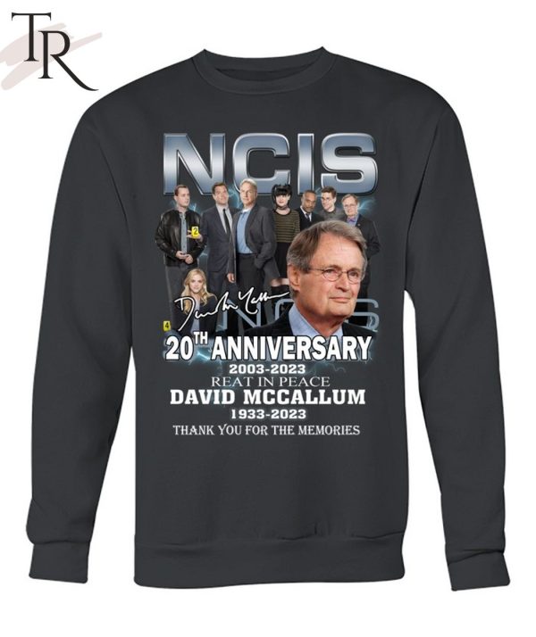 NCIS 20th Anniversary 2003 – 2023 Reat In Peace David Mccallum 1933 – 2023 Thank You For The Memories T-Shirt