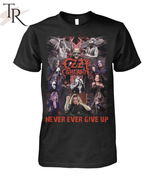 Ozzy Osbourne Never Ever Give Up T-Shirt