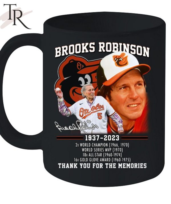 Brooks Robinson 1937 – 2023 2x World Champion, World Series MVP, 18x All-Star, 16x Gold Glove Award Thank You For The Memories T-Shirt