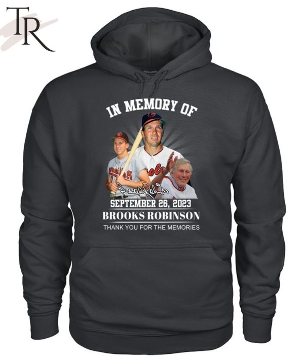 In Memory Of September 26, 2023 Limited Edition 2023 Brooks Robinson Unisex T-Shirt