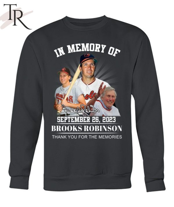 In Memory Of September 26, 2023 Limited Edition 2023 Brooks Robinson Unisex T-Shirt