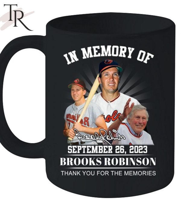 In Memory Of September 26, 2023 Limited Edition 2023 Brooks Robinson Unisex T-Shirt