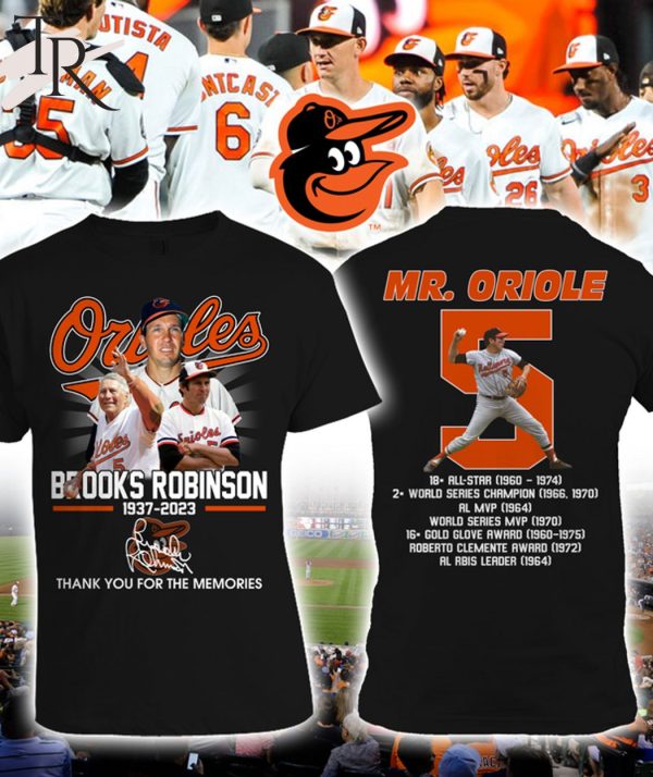 Mr. Oriole Brooks Robinson 1937 – 2023 Thank You For The Memories T-Shirt