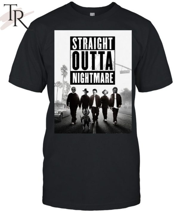 Straight Outta Nightmare T-Shirt