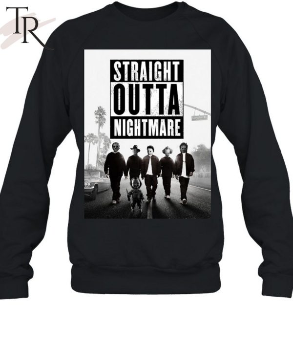 Straight Outta Nightmare T-Shirt