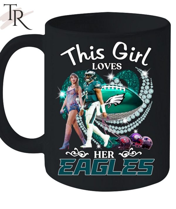 This Girl Loves Her Eagles T-Shirt