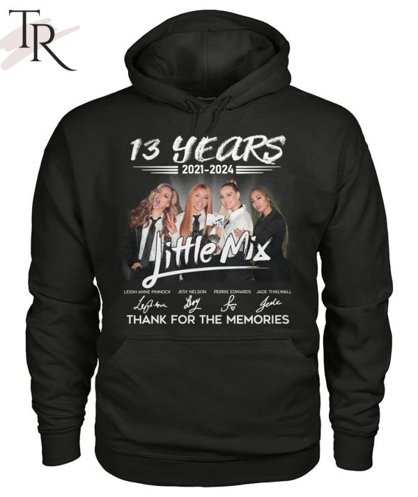 13 Years 2021 – 2024 Little Mix Thank You For The Memories T-Shirt