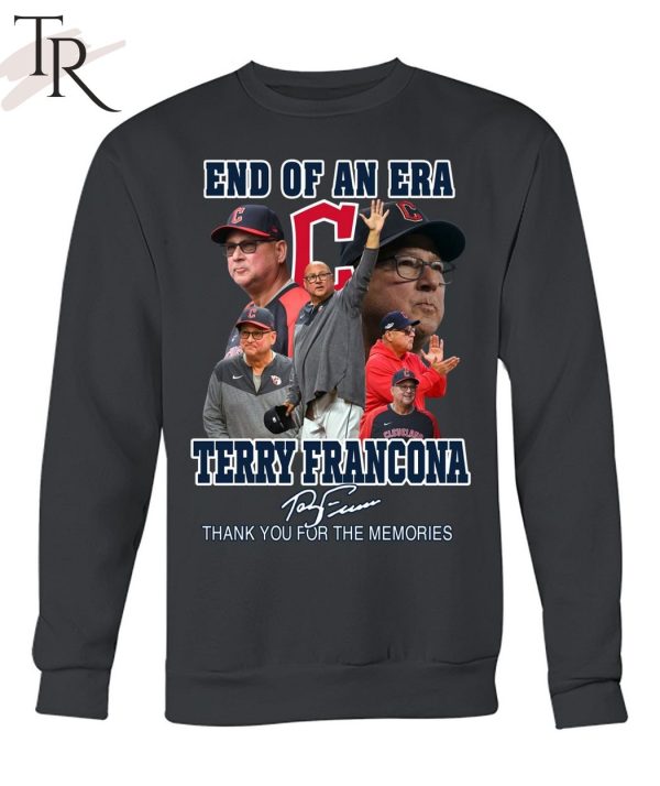 End Of An Era Terry Francona Thank You For The Memories T-Shirt