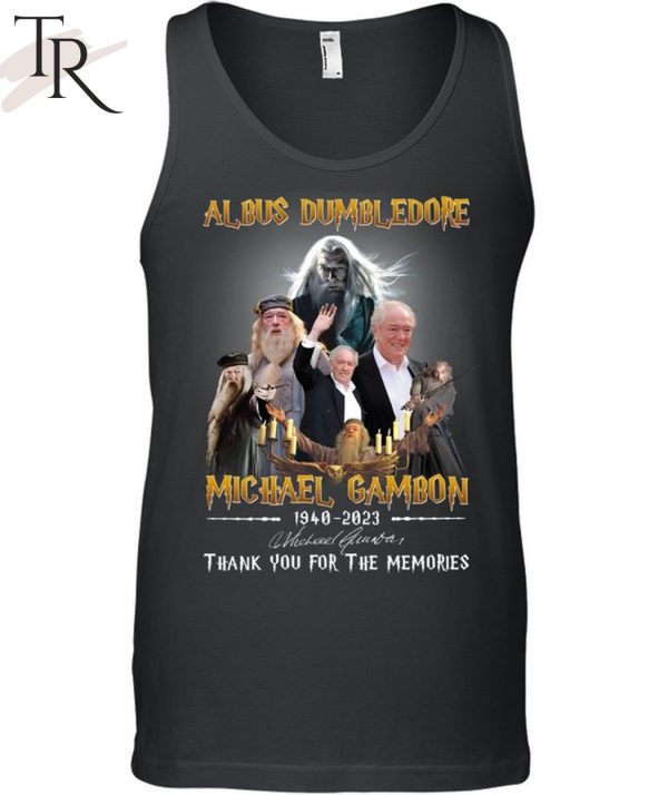 Albus Dumbledore Michael Gambon 1940 – 2023 Signature Thank You For The Memories Unisex T-Shirt