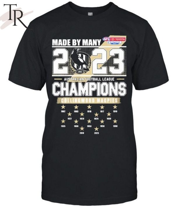 Made By Many 2023 Australian Football League Champions Collingwood Magpies Unisex T-Shirt