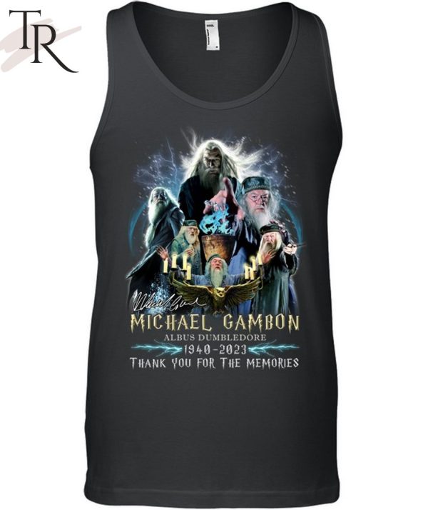 Michael Gambon Albus Dumbledore 1940 – 2023 Harry Potter Thank You For The Memories Unisex Unisex T-Shirt